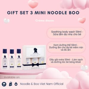SET Gội + tắm + dưỡng da Noodle&Boo Size Mini chính hãng tại Chip Chip Luxury Nha Trang